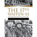 The 17th Waffen-SS Panzergrenadier Division Götz Von Berlichingen: An Illustrated History