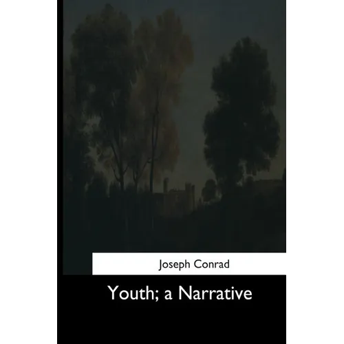 Youth, a Narrative