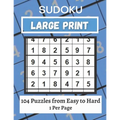 Large Print Sudoku Puzzle Book Easy to Hard: 101+ Sudoku Puzzles Large Print for Adults & Seniors