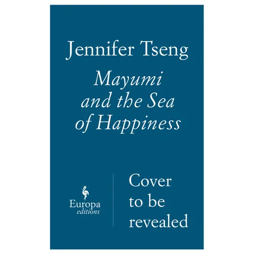 Mayumi and the Sea of Happiness