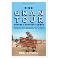 The Gran Tour: Travels with My Elders