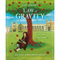 Isaac Newton's Law of Gravity: Big Ideas for Curious Minds