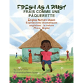 Fresh as a Daisy - English Nature Idioms (French-English): Frais Comme une Pâquerette (français - anglais)