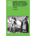 Gender in Mystical and Occult Thought: Behmenism and Its Development in England