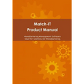 Match-IT Product Manual