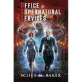 OSS: Office of Supernatural Services