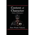 Content of Character: Poetics of Redemption