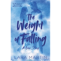 The Weight of Falling