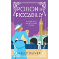 Poison in Piccadilly