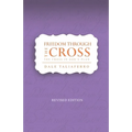 Freedom through the Cross: The cross in God's Plan