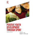 Positive Youth Development Through Sport