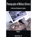 Photographs of Military History