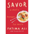 Savor: A Chef's Hunger for More