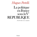 La politique en France sous la Ve république