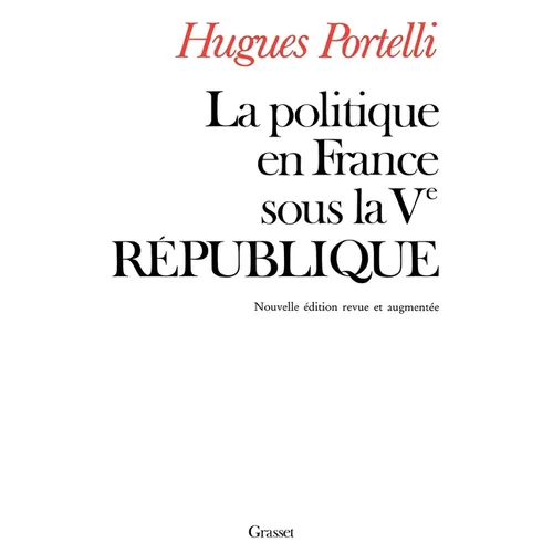 La politique en France sous la Ve république