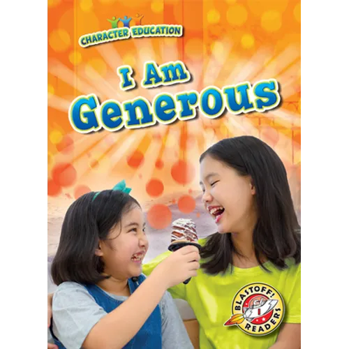 I Am Generous