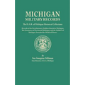 Michigan Military Records. the D.A.R. of Michigan Historical Collections; Records of the Revolutionary Soldiers Buried in Michigan; The Pensioners of