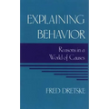 Explaining Behavior: Reasons in a World of Causes
