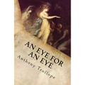An Eye for an Eye: Complete
