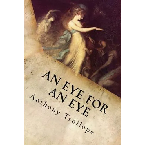 An Eye for an Eye: Complete