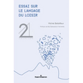 Essai sur le langage du loisir