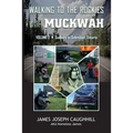 Walking to the Rockies with Muckwah: Sudbury to Schreiber, Ontario