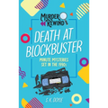 Murder Rewind: Death at Blockbuster: Minute Mysteries Set in the 1990s