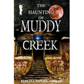 Muddy Creek: A Paranormal Mystery
