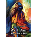 As I Am / Soy Como Soy