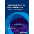 Predictive Analytics Using Statistics and Big Data: Concepts and Modeling