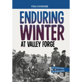 Enduring Winter at Valley Forge: A History Seeking Adventure