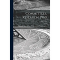 Committees, Research, 1960