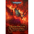 Ahriman: Undying