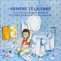 Siempre Te Querre (Love You Forever)