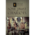Some Trust in Chariots