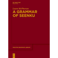 A Grammar of Seenku