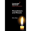 Monotheism and Miracle