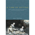 A Time of Sifting: Mystical Marriage and the Crisis of Moravian Piety in the Eighteenth Century