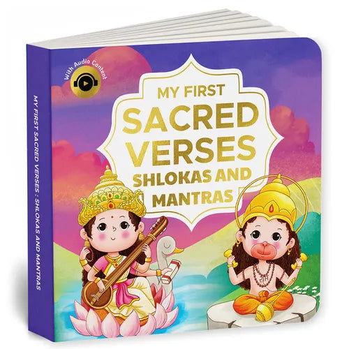 My First Sacred Verses: Shlokas and Mantras: Introduction to Sanskrit Shlokas with English Translations Book for 3+ Includes Audio for Spiritual Learn
