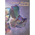 Crystal Healing Notebook