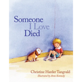 Someone I Love Died