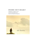 Inside Out Heart Collection: Volume 1: Poems for my dying father & after; and, Volume 2: Diary notes of being with my dying father