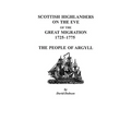 Scottish Highlanders on the Eve of the Great Migration, 1725-1775: The People of Argyll