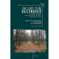 The First to Be Destroyed: The Jewish Community of Kleczew and the Beginning of the Final Solution