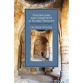 Politics, Law, and Community in Islamic Thought: The Taymiyyan Moment