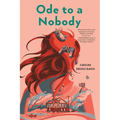 Ode to a Nobody