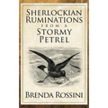 Sherlockian Ruminations from a Stormy Petrel