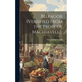 Belfagor (Versified From the Prose of Machiavelli)