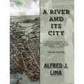 A River and its City: The influence of the Quequechan River on the development of Fall River, Massachusetts