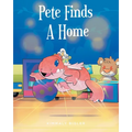 Pete Finds A Home